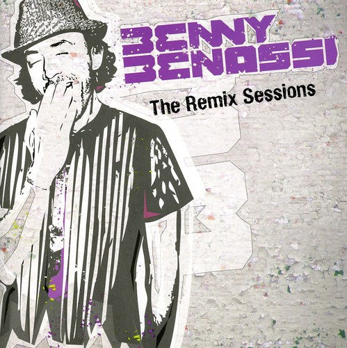 Benny Benassi - Remix Sessions