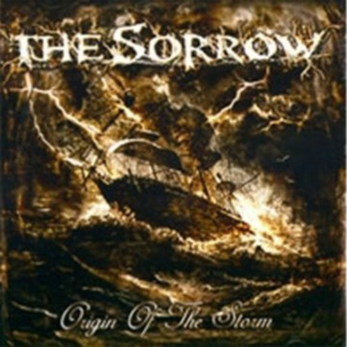 Sorrow - Origin of the Storm