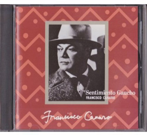 Francisco Canaro - Sentimiento Gaucho