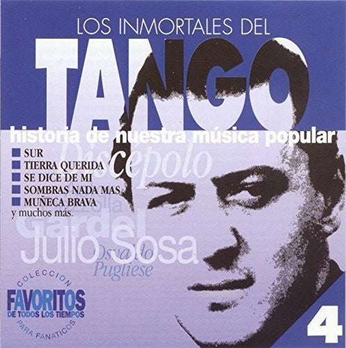 Los Inmortales Del Tango/ Various - Los Inmortales Del Tango / Various