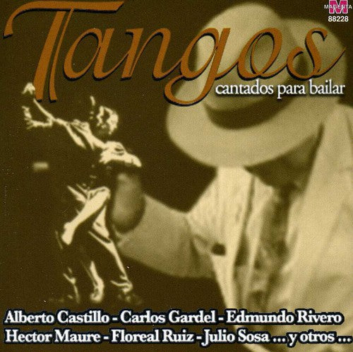 Tangos Cantados Para Bailar/ Various - Tangos Cantados Para Bailar / Various