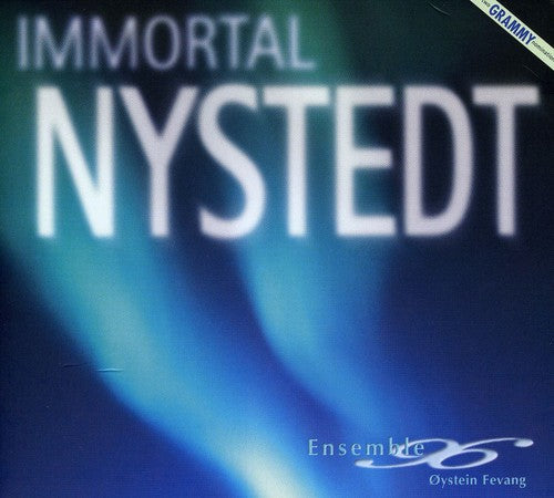 Nystedt/ Ensemble 96/ Kronen/ Aartun - Immortal Nystedt