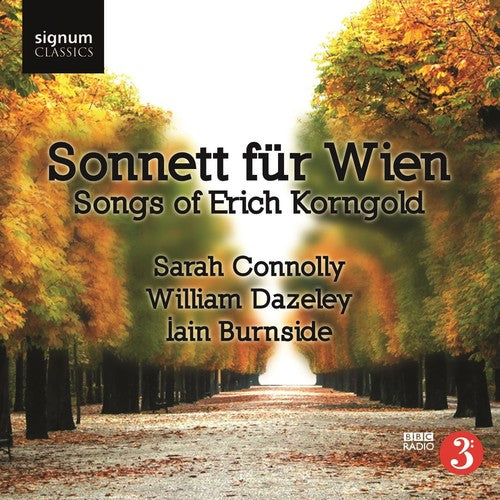 Korngold/ Connolly/ Dazeley/ Burnside - Songs of Erich Korngold