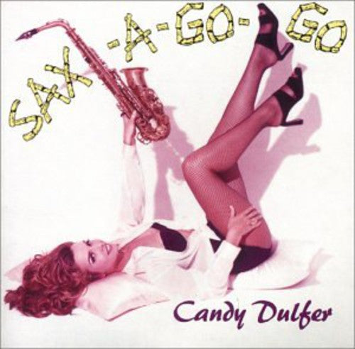 Candy Dulfer - Sax-A-Go-Go