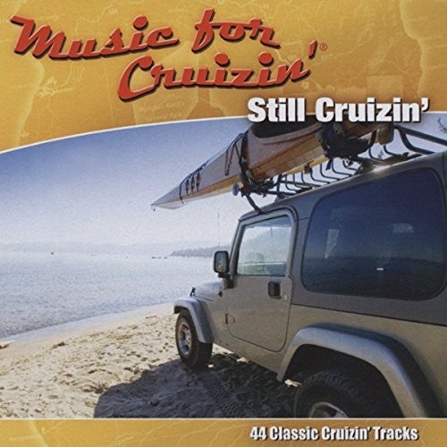 Music for Cruizin-Still Cruizin - Music for Cruizin-Still Cruizin