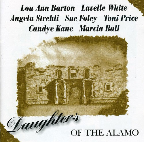 Daughters of the Alamo/ Various - Daughters Of The Alamo