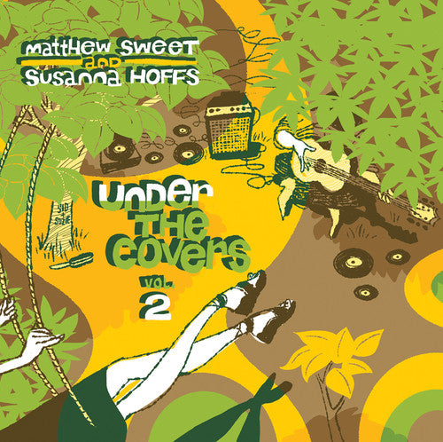 Matthew Sweet Susanna Hoffs - Under The Covers, Vol. 2