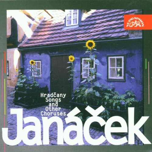 Janacek/ Veselka - Hradcany Songs & Other Choruses