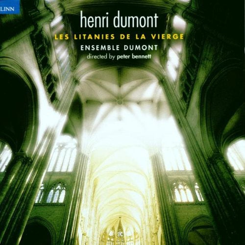 Dumont/ Ensemble Dumont/ Bennett - Litanies of the Virgin