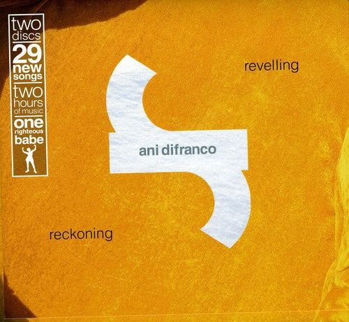 Ani Difranco - Revelling: Reckoning