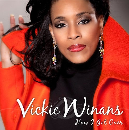 Vickie Winans - How I Got Over
