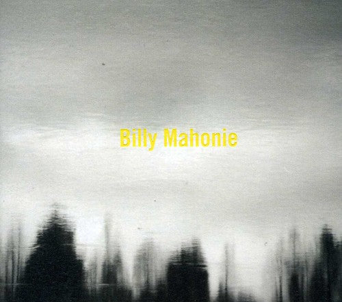 Billy Mahonie - Dust