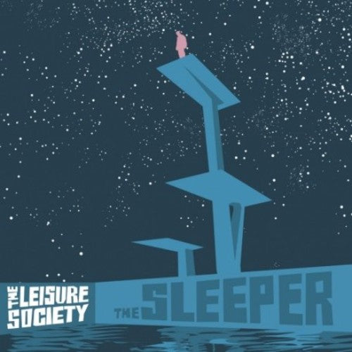 Leisure Society - Sleeper