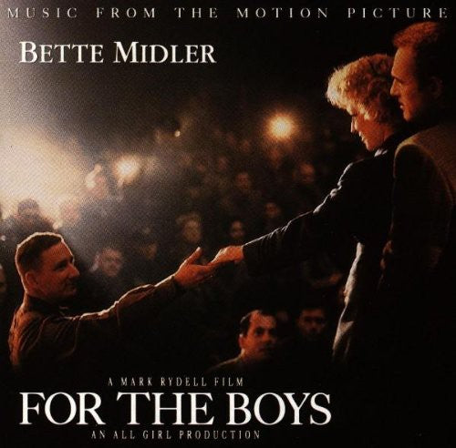 Bette Midler - For The Boys (Original Soundtrack)