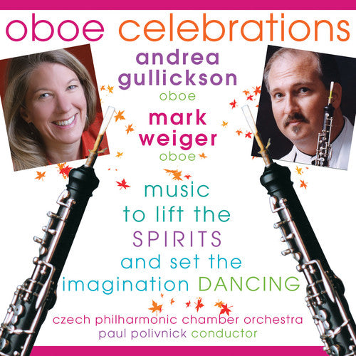 Andrea Guillickson / Mark Weiger - Oboe Celebrations