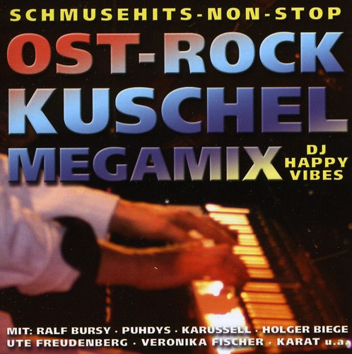 Ostrock Kuschel Hit Mix/ Various - Ostrock Kuschel Hit Mix / Various