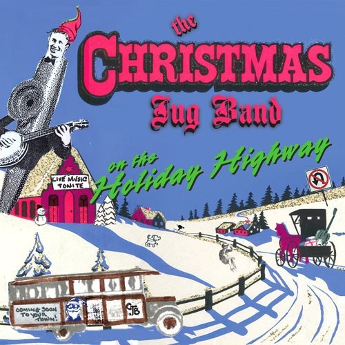 Christmas Jug Band - On the Holiday Highway