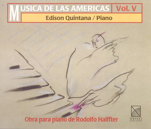 Halffter/ Quintana - Music of the Americas 5