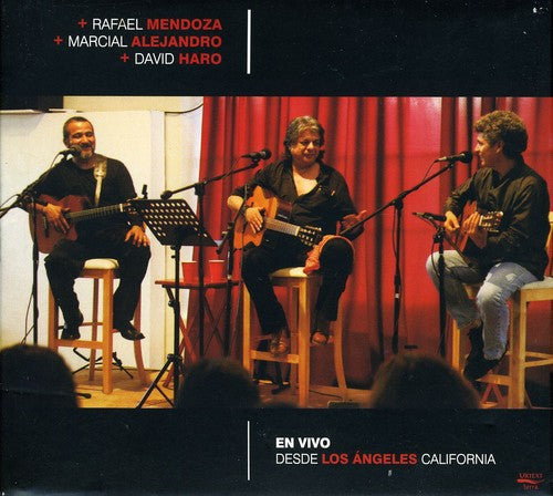 Mendoza/ Haro/ Alejandro/ Marcial - Live in Los Angeles California