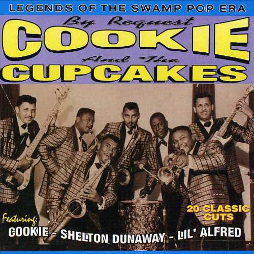 Various - Cookie & Cupcakes: Legends of Swamp Pop / Various