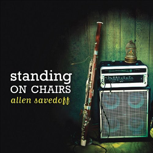 Allen Savedoff - Standing on Chairs