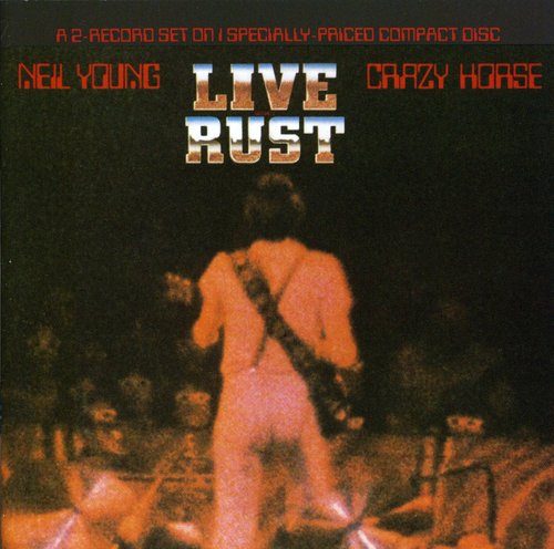 Neil Young - Live Rust