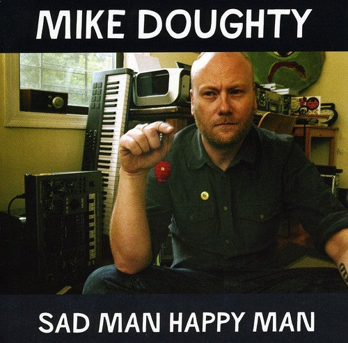 Mike Doughty - Sad Man Happy Man