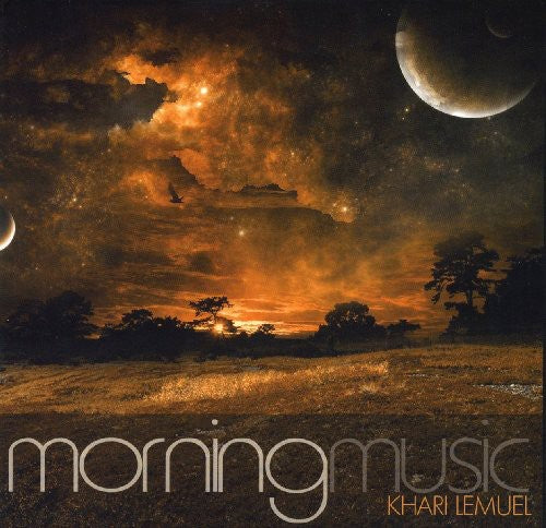 Khari Lemuel - Morning Music