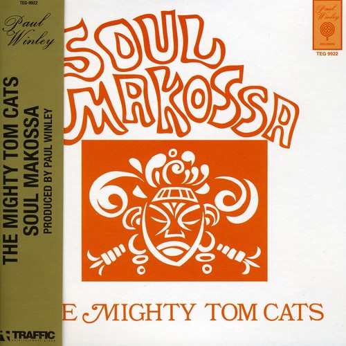 Mighty Tom Cats - Soul Makossa