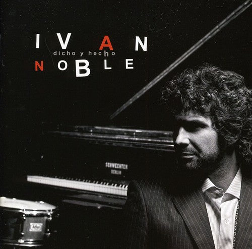 Ivan Noble - Dicho y Hecho: en Vivo