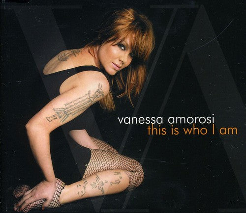 Vanessa Amorosi - This Is Who I Am