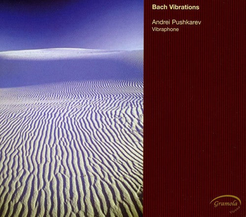 J.S. Bach / Pushkarev - Bach Vibrations