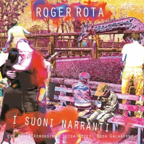 Roger Rota - I Suoni Narranti