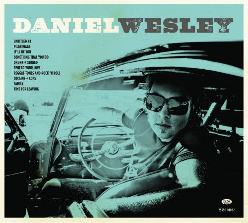 Daniel Wesley - Daniel Wesley