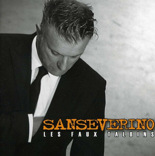 Sanseverino - Les Faux Talbins