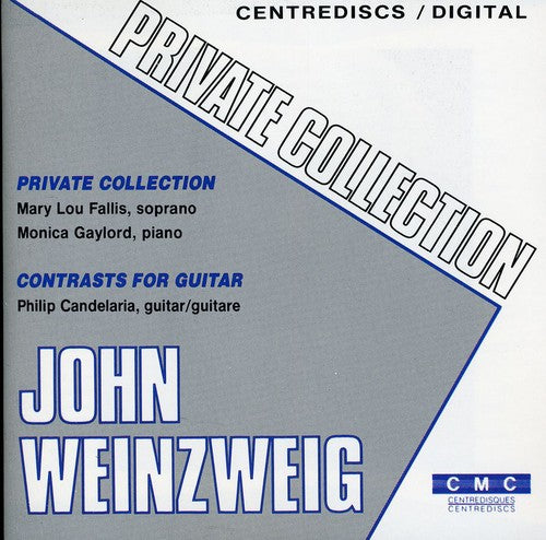 Weinzweig/ Gaylord/ Candelaria - Private Collection