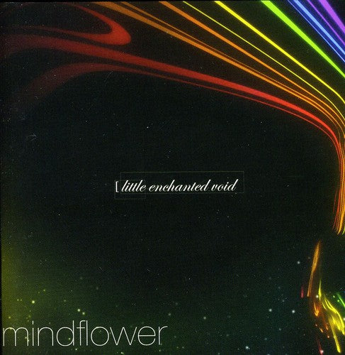 Mindflower - Little Enchanted Void