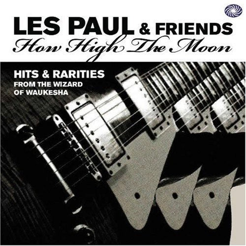 Les Paul - Les Paul & Friends