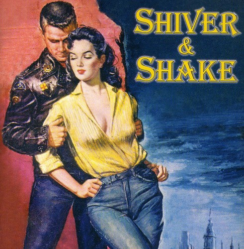 Shiver & Shake/ Various - Shiver and Shake