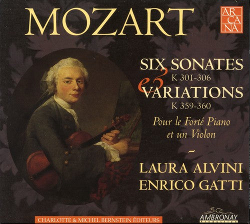 Mozart/ Alvini/ Gatti - Six Sonatas