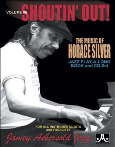 Shoutin' Out: Tunes of Horace Silver/ Various - Shoutin' Out: Tunes of Horace Silver / Various