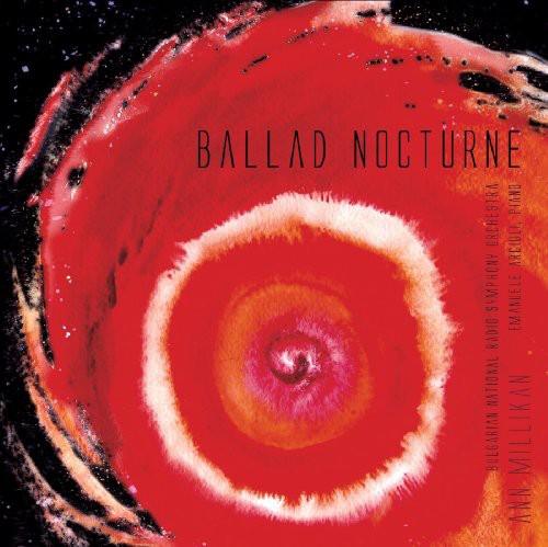 Ann Millikan - Ballad Nocturne