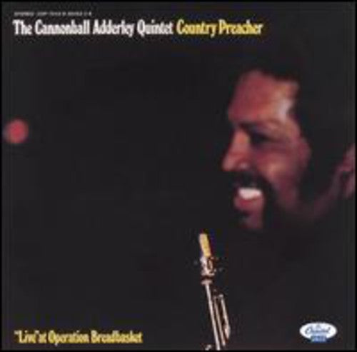 Cannonball Adderley - Country Preacher: Live at Operation Breadbasket