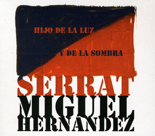 Joan Serrat Manuel - Hijo de la Luz y de la