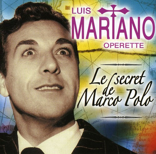 Luis Mariano - Operette Marco Polo