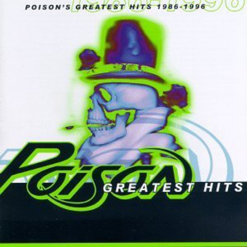 Poison - Greatest Hits 1986-96