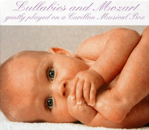 Lullabies & Mozart - Lullabies & Mozart