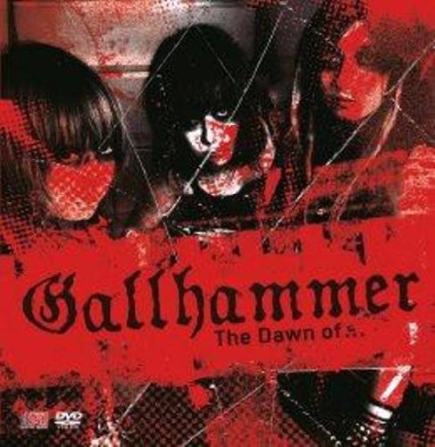 Gallhammer - The Dawn Of Metal