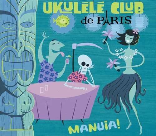 Ukulele Club de Paris - Manuia