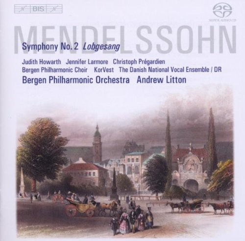 Mendelssohn/ Howarth/ Bergen Philharm/ Litton - Lobgesang Symphony 2